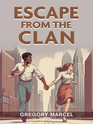 cover image of Escape from the Clan